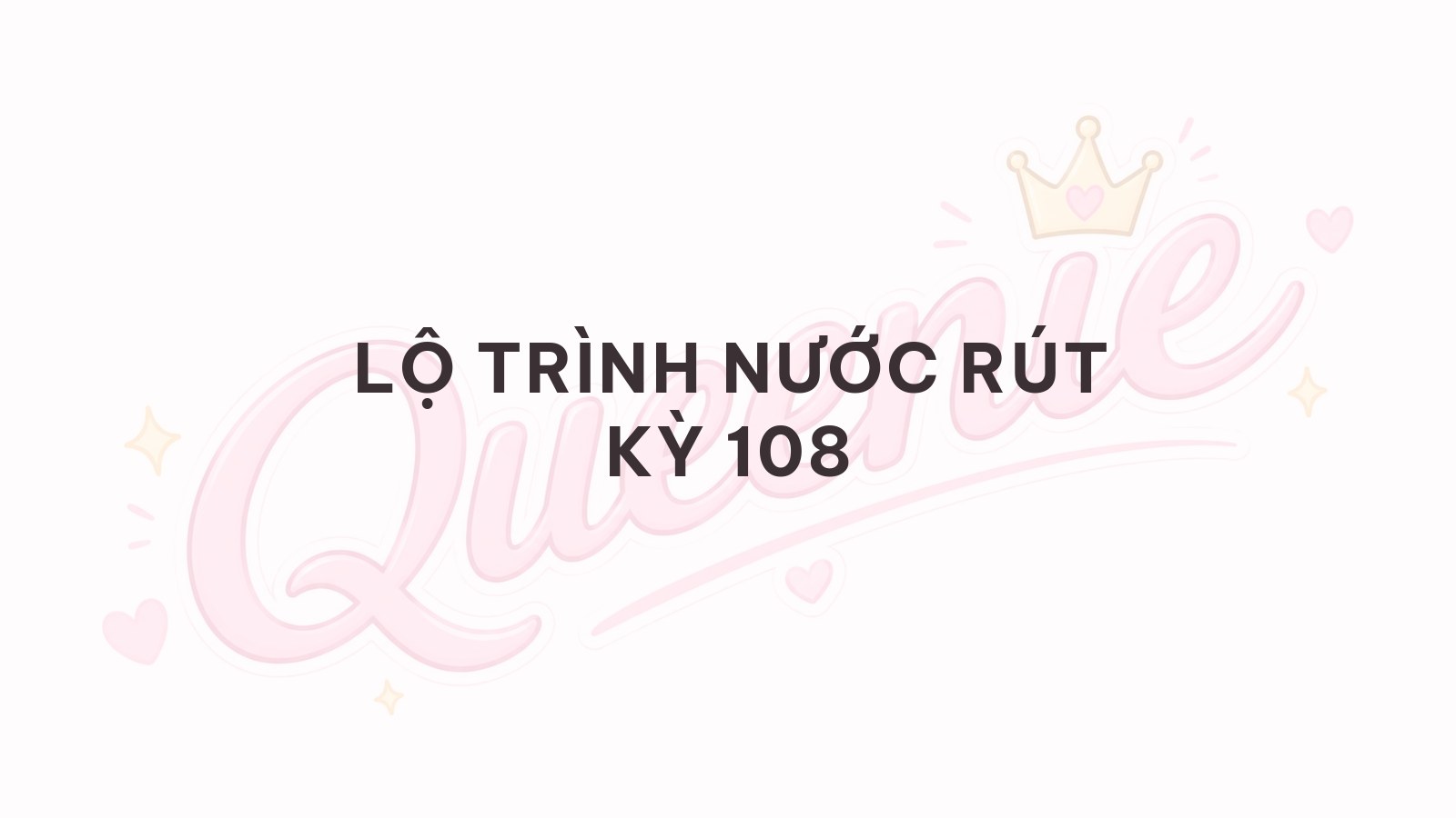 Banner bài viết — Lộ trình nước rút cho kỳ 108