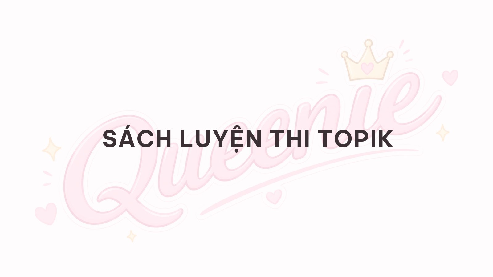 Banner bài viết — Sách luyện thi TOPIK