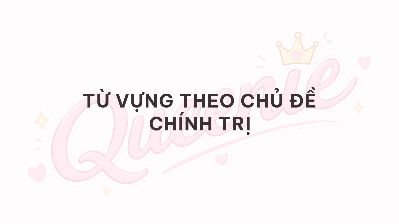Banner bài viết — Từ vựng TOPIK theo chủ đề Chính trị